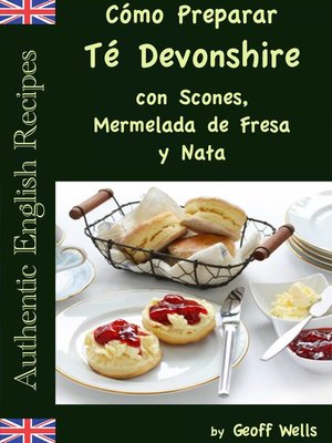 cover image of Cómo Preparar Té Devonshire